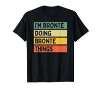 Citazione Personalizzata Divertente I'm Bronte Doing Bronte Things Maglietta con Stampa Grafica Economica, Uomo, Nero, M