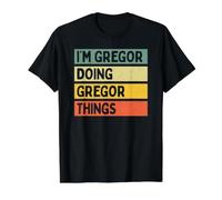 Citazione Personalizzata Divertente I'm Gregor Doing Gregor Things Maglietta con Stampa Grafica Economica
