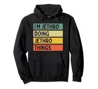 Citazione Personalizzata Divertente I'm Jethro Doing Jethro Things Felpa con Cappuccio