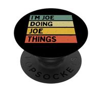 Citazione personalizzata divertente I'm Joe Doing Joe Things PopSockets PopGrip Adesivo