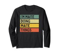 Citazione Personalizzata Divertente I'm Maite Doing Maite Things Maglia a Manica