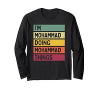 Citazione Personalizzata Divertente I'm Mohammad Doing Mohammad Things Maglia a Manica