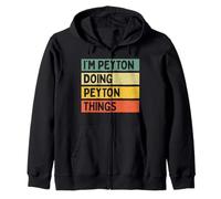 Citazione Personalizzata Divertente I'm Peyton Doing Peyton Things Felpa con Cappuccio