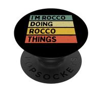 Citazione personalizzata divertente I'm Rocco Doing Rocco Things PopSockets PopGrip Adesivo