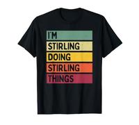 Citazione Personalizzata Divertente I'm Stirling Doing Stirling Things Maglietta con Stampa Grafica Economica