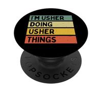 Citazione personalizzata divertente I'm Usher Doing Usher Things PopSockets PopGrip Adesivo
