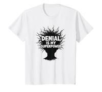 Citazione sarcastica Divertente It's Fine Denial Is My Superpower Maglietta, Bambini, Bianco, 2 Anni