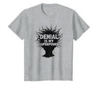 Citazione sarcastica Divertente It's Fine Denial Is My Superpower Maglietta, Bambini, Grigio Melange, 6 Anni
