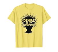 Citazione sarcastica Divertente It's Fine Denial Is My Superpower Maglietta, Uomo, Limone, L