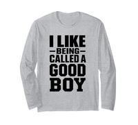 Citazione sarcastica I Like Being Called A Good Boy Maglia a Manica