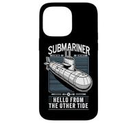 Citazione Submariner Ciao Dall'altra marea U-Boat Submarine Custodia per iPhone 14 Pro Max