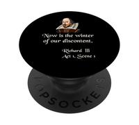 Citazione sulla camicia di Shakespeare Ora è l'inverno del nostro malcontento PopSockets PopGrip Adesivo