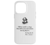 Citazione sulla camicia di Shakespeare - Tutto il mondo è un palcoscenico Custodia per iPhone 14 Pro Max