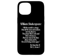Citazione sulla camicia di Shakespeare - Tutto il mondo è un palcoscenico Custodia per iPhone 15