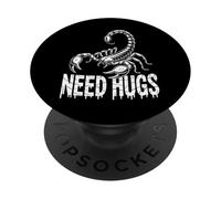Citazioni di abbracci divertenti Hugger divertente dicendo che gli scorpioni hanno bisogno di abbracci PopSockets PopGrip Adesivo