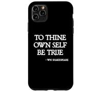 Citazioni di Shakespeare - To Thine Own Self Be True Hamlet Citazione Custodia per iPhone 11 Pro Max