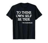 Citazioni di Shakespeare - To Thine Own Self Be True Hamlet Citazione Maglietta