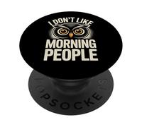 Citazioni divertenti gufo scherzi divertenti sul gufo Non mi piacciono le persone del mattino PopSockets PopGrip Adesivo