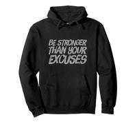 Citazioni divertenti in palestra Be Stronger Than Your Excuses Motivational Felpa con Cappuccio
