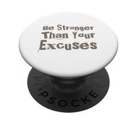 Citazioni divertenti in palestra Be Stronger Than Your Excuses Motivational PopSockets PopGrip Adesivo