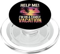 Citazioni divertenti per le vacanze in famiglia Aiuto Sono in vacanza in famiglia PopSockets PopGrip per MagSafe