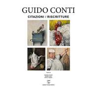 Citazioni / Riscritture. Dipinti e disegni. Ediz. illustrata