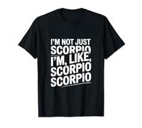 Citazioni Scorpione Sono davvero uno Scorpione Non sono solo Scorpione Maglietta