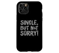Citazioni singole divertenti per single divertenti single ma non mi dispiace Custodia per iPhone 11 Pro