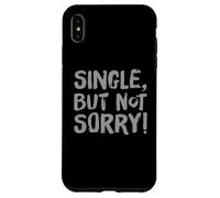 Citazioni singole divertenti per single divertenti single ma non mi dispiace Custodia per iPhone XS Max