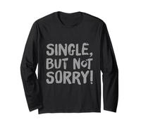 Citazioni singole divertenti per single divertenti single ma non mi dispiace Maglia a Manica