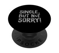 Citazioni singole divertenti per single divertenti single ma non mi dispiace PopSockets PopGrip Adesivo