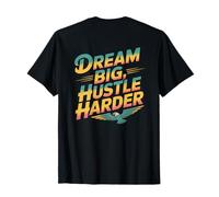 Citazioni Stampate Sogno Motivazionale Big Hustle Harder Maglietta