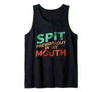 Citazioni sulla palestra Sputo Preworkout In Mia Bocca Citazioni Allenamento Palestra Canotta