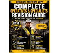 CITB HS&E Test 2026-2027: Complete Operatives & Specialists Revision Guide: 2,000+ Realistic Exam-Style Questions | 20 Full-Length Timed Mock Exams | ... 14-Day Study Plan, Your CSCS Card Starts Here