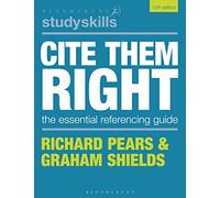 Cite Them Right: The Essential Referencing Guide