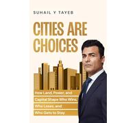 Cities Are Choices