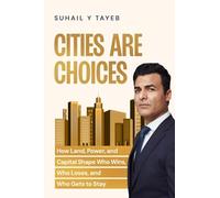 Cities Are Choices