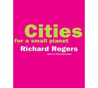 Cities For A Small Planet