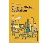 Cities in Global Capitalism