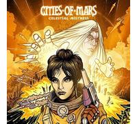 Cities Of Mars - Celestial Mistress