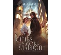Cities of Smoke and Starlight