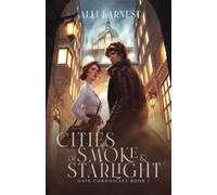 Cities of smoke and starlight - Earnest Alli