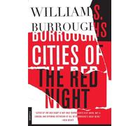 [Cities of the Red Night] [By: Burroughs, William S] [May, 2001]