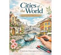 Cities of the World: A Coloring Book for Adults