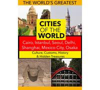 Cities of the World: Cairo, Istanbul, Seoul, Delhi, Shanghai, Mexico City, (DVD)
