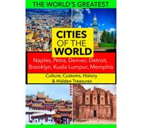 Cities of the World: Naples, Petra, Denver, Detroit, Brooklyn, Kuala Lumpu (DVD)