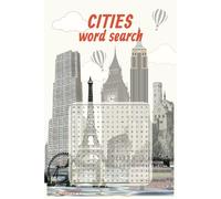 Cities Word Search Book: A City Themed Word Find Puzzle for Teens, Adults and Seniors