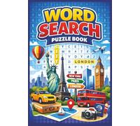 Cities Word Search Puzzle Book:: 50+ Fun and Educational City-Themed Word Search Puzzles | 6 × 9 inches | 110 pages | Perfect for Travel Lovers, Vacations, and Free Time