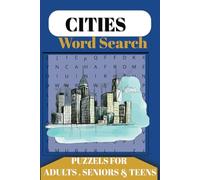 Cities Word Search: Word Search with Easy-to-Read Print: Explore Cities, Attractions, and Historical Places | 50+ Puzzles | Perfect Gift for Vacations, Holidays, and Leisure Time