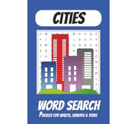 Cities Word Search: Word Searches for Adults with Easy to Read Print About Cities around the world | 6x9 inches, 110 pages | 50+ Puzzles ... Gift for Vacations, Holiday and Leisure
